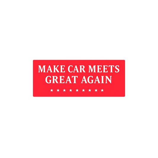 Make Car Meets Great Again Decal