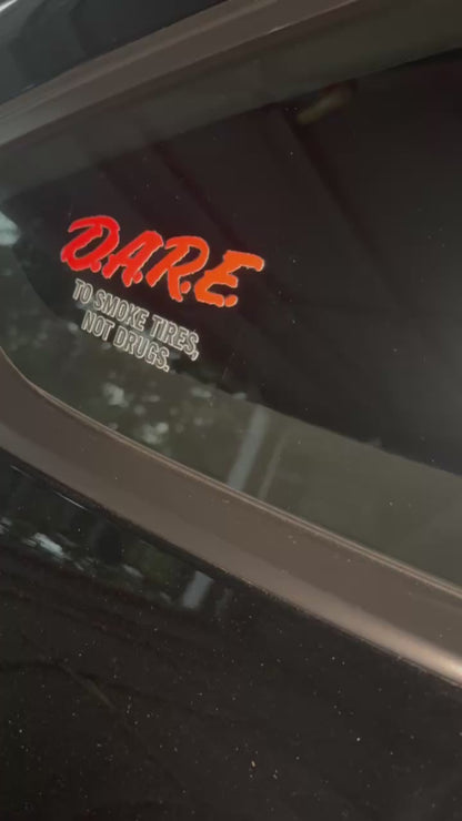 D.A.R.E. Parody Decal (Smoke Tires, Not Drugs)